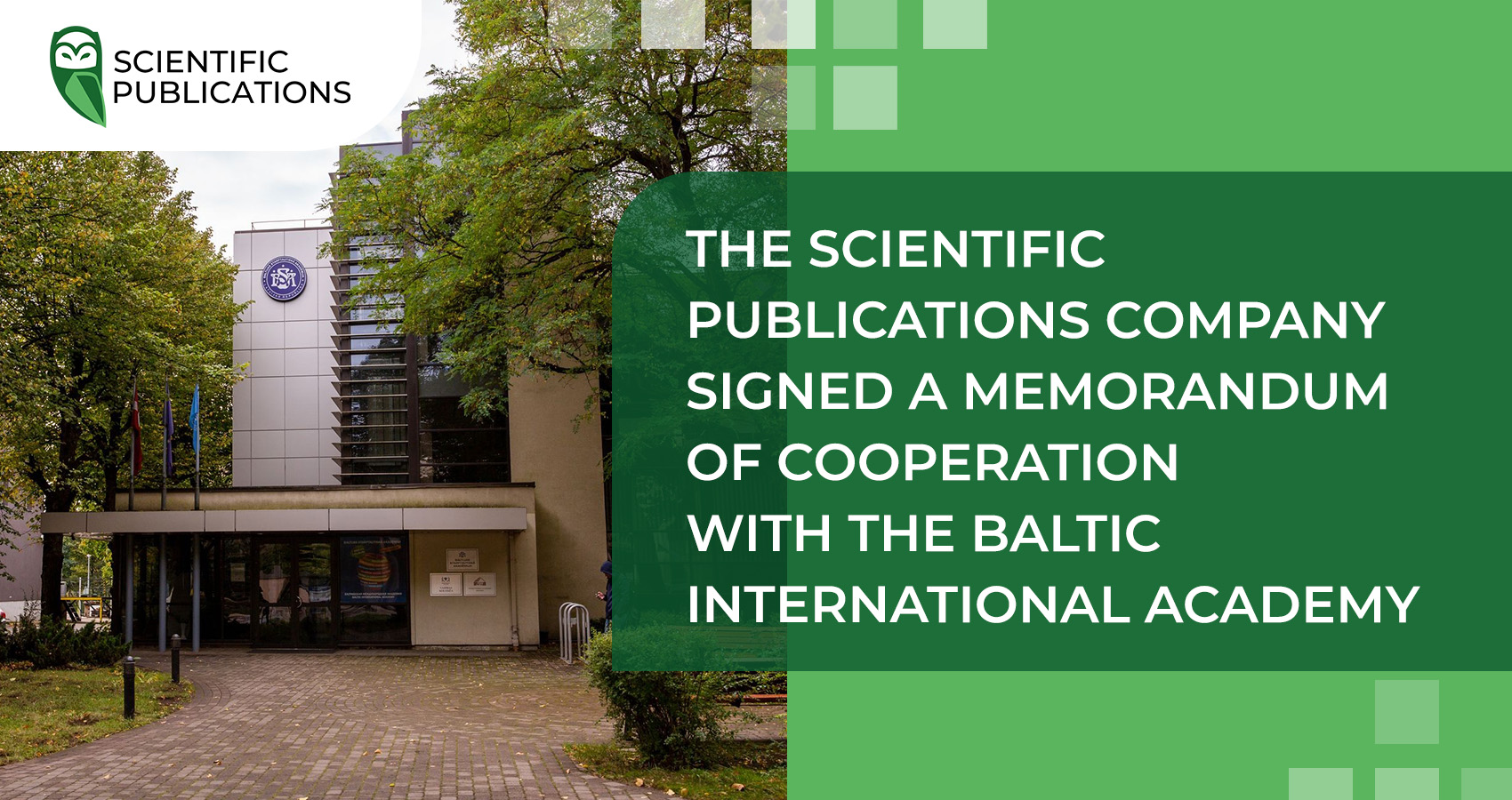 The Scientific Publications company signed a Memorandum of Cooperation with the Baltic International Academy