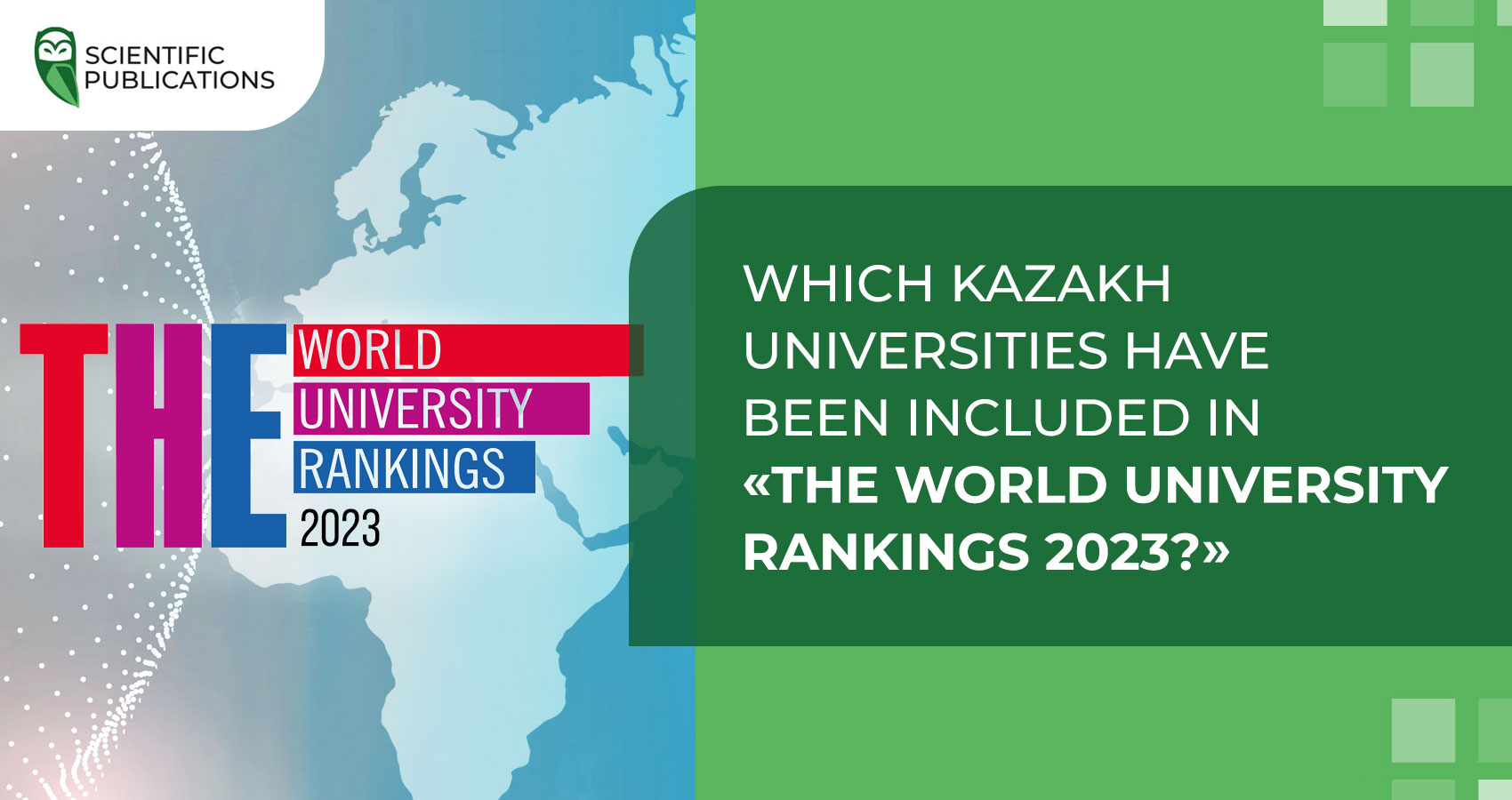 Which Kazakh universities have been included in «THE World University Rankings 2023?»