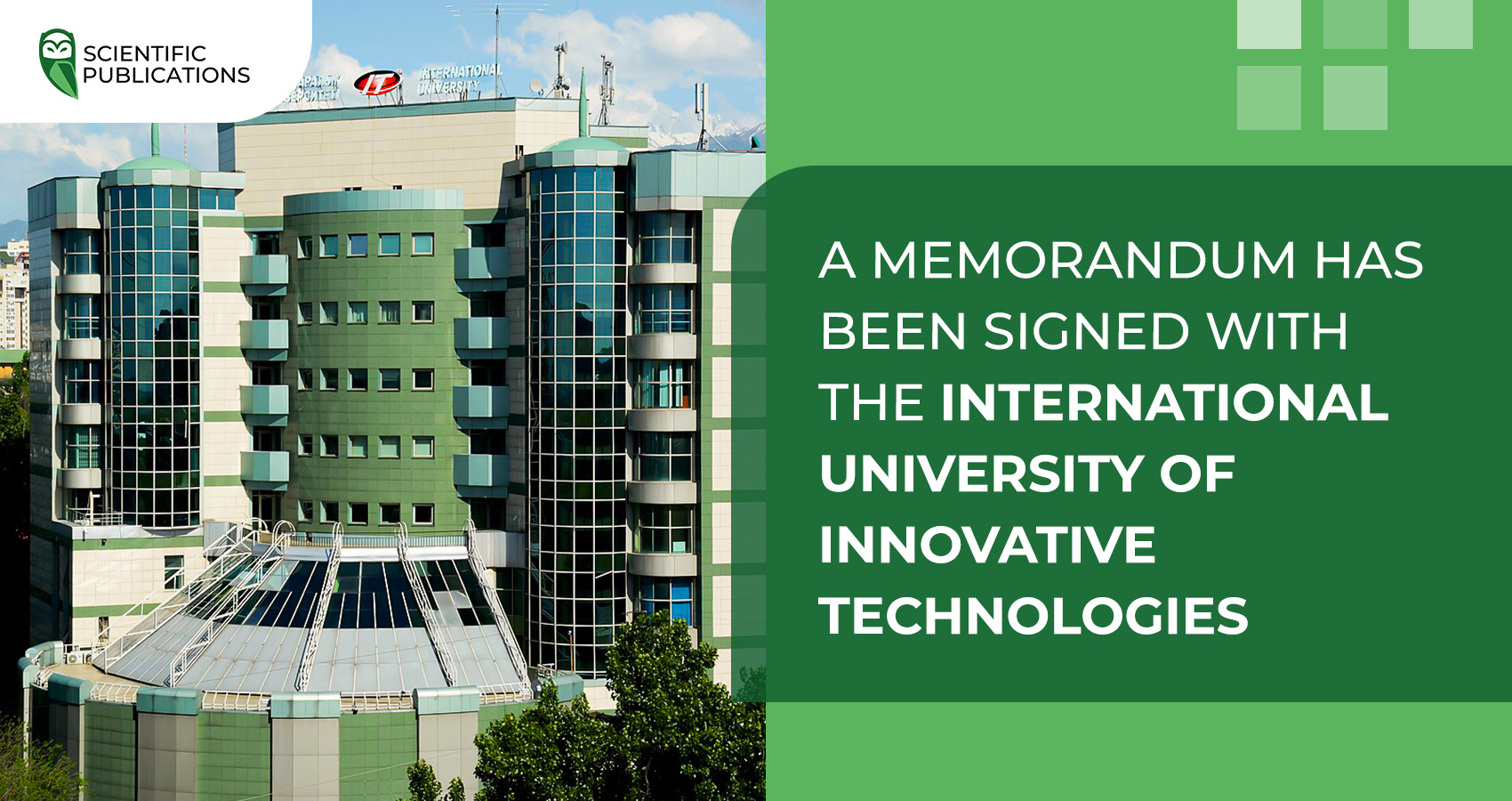A memorandum has been signed with the International University of Innovative Technologies