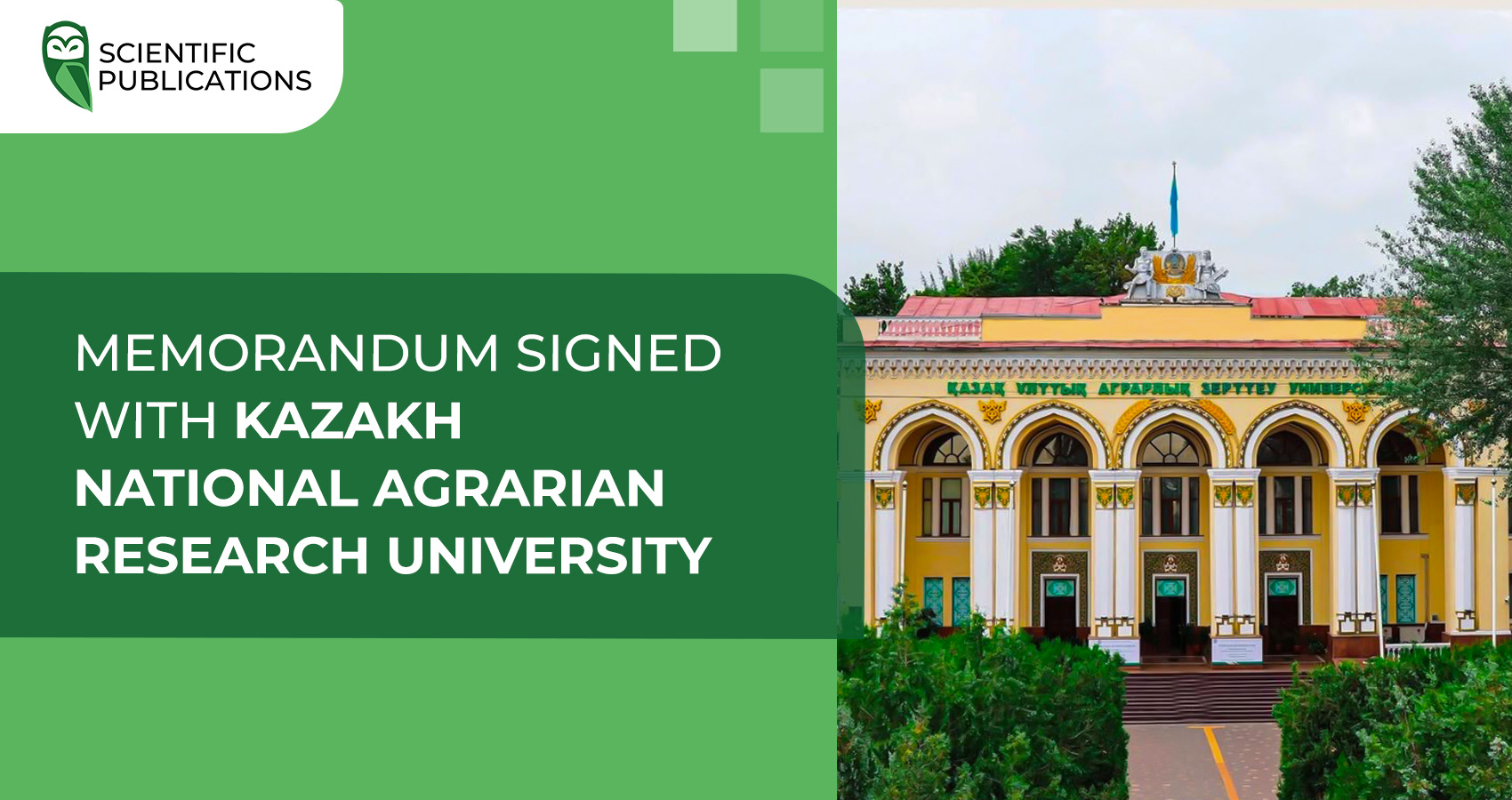 Memorandum signed with Kazakh National Agrarian Research University