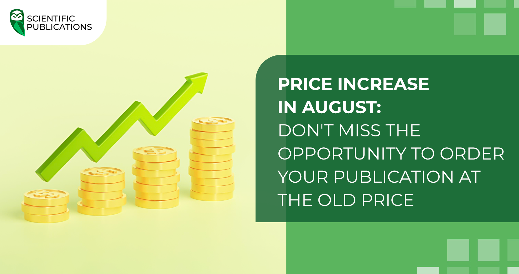 Price increase in August. Don't miss the opportunity to order your publication at the old price