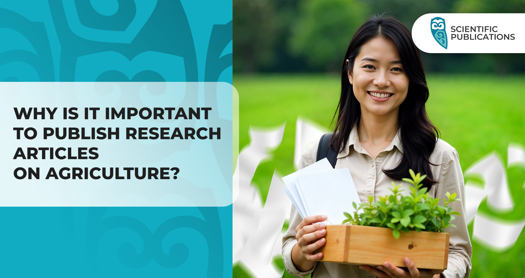 Why is it important to publish research articles on agriculture?