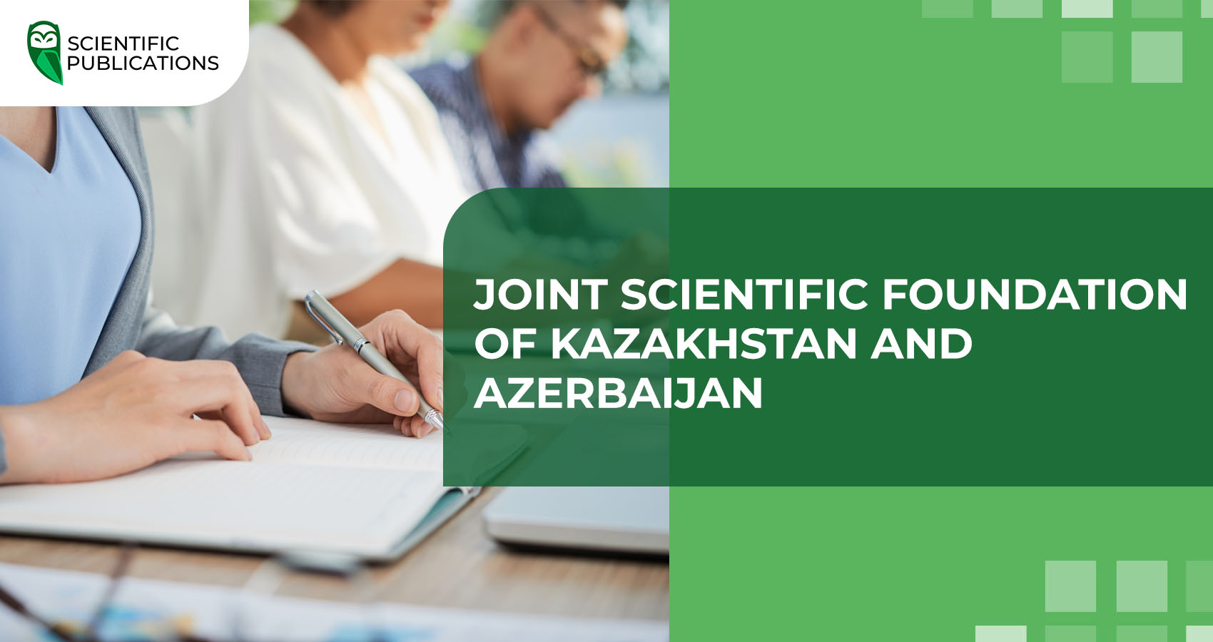 Joint scientific foundation of Kazakhstan and Azerbaijan