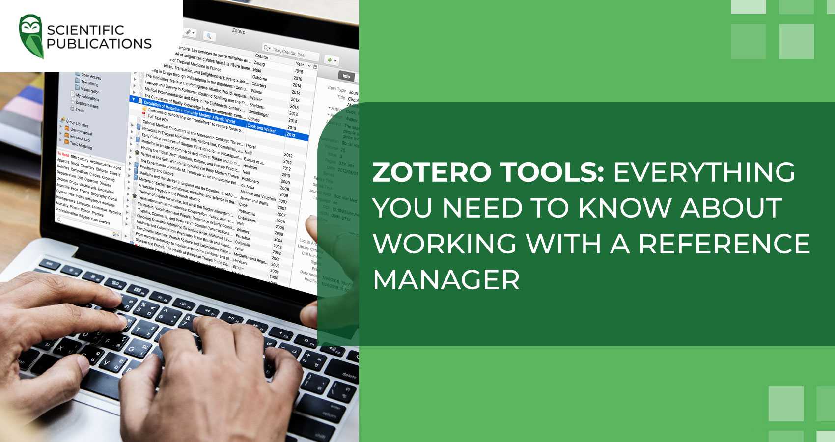 Zotero Tools: Everything you need to know about working with a reference manager